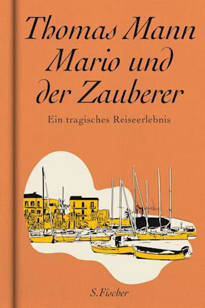 Mario Und Der Zauberer - Thomas Mann - Books -  - 9783103975529 - 