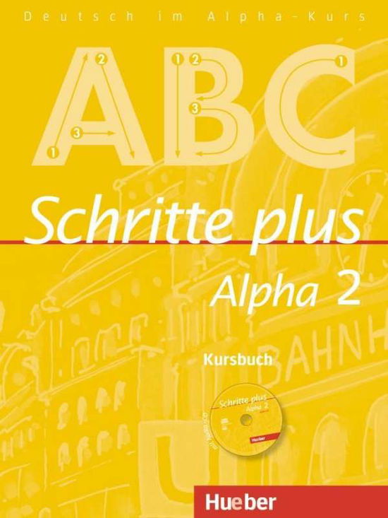 Cover for Anja BÃ¶ttinger · Schritte plus Alpha.2 Kursbuch,m.CD-A. (Buch)