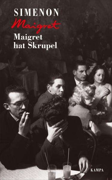 Maigret hat Skrupel - Georges Simenon - Bücher - Kampa Verlag - 9783311130529 - 1. Dezember 2021