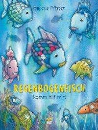 Cover for M. Pfister · Regenbogenfisch,komm hilf (Bok)