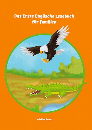 Cover for Adelina Brant · Das Erste Englische Lesebuch für Familien (Book) (2022)