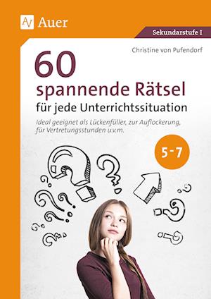 Cover for Christine von Pufendorf · 60 spannende Rätsel für jede Unterrichtssituation (Pamphlet) (2022)