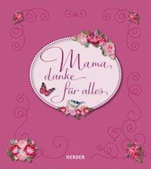 Cover for Mordhorst · Mama, danke für alles (Book)