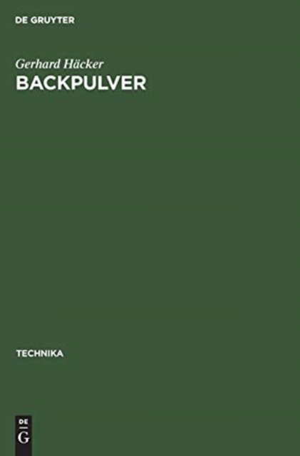 Backpulver - Häcker - Bücher -  - 9783486777529 - 1950