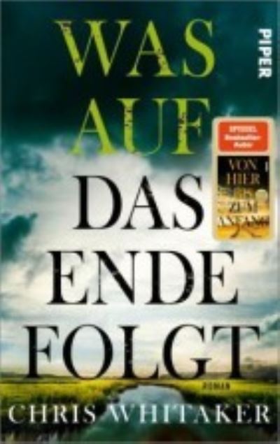 Cover for Chris Whitaker · Was auf das Ende folgt (Gebundenes Buch) (2022)