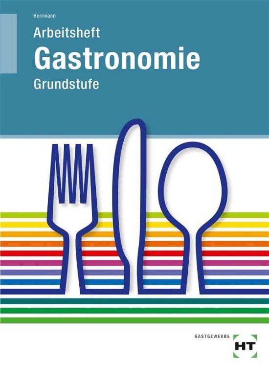 Cover for Herrmann · Arb.Gastronomie Grundstufe (Bog)