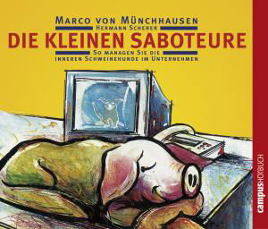Cover for Marco Von Münchhausen · * Die Kleinen Saboteure (CD) (2004)