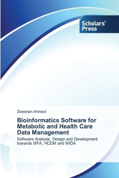 Cover for Ahmed · Bioinformatics Software for Metab (Bog) (2013)