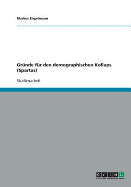 Cover for Engelmann · Gründe für den demographische (Book) [German edition] (2009)