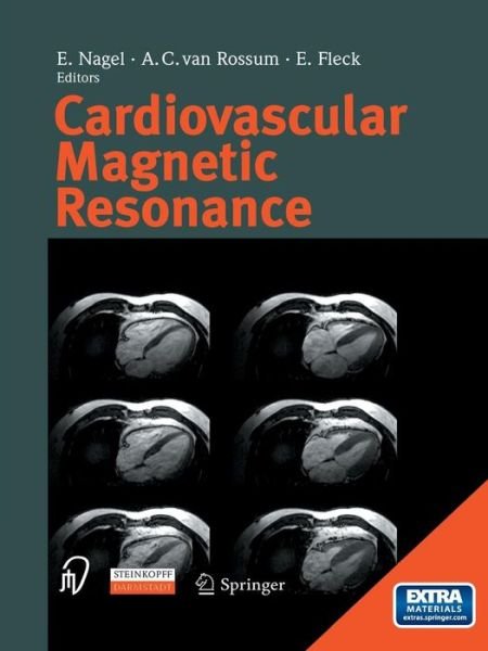 Cover for E Nagel · Cardiovascular Magnetic Resonance (Pocketbok) [Softcover reprint of the original 1st ed. 2004 edition] (2013)