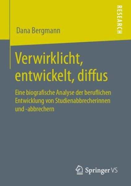 Verwirklicht, entwickelt, diff - Bergmann - Boeken -  - 9783658293529 - 6 februari 2020