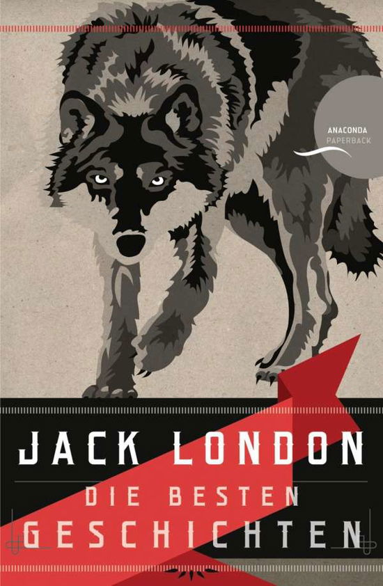 Cover for London · London, Jack - Die besten Geschichten / Nordland-... (Buch) (2024)