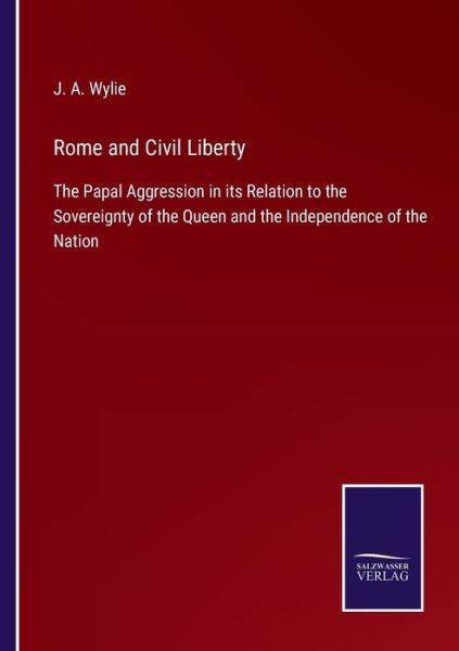 Cover for J. A. Wylie · Rome and Civil Liberty (Paperback Book) (2022)