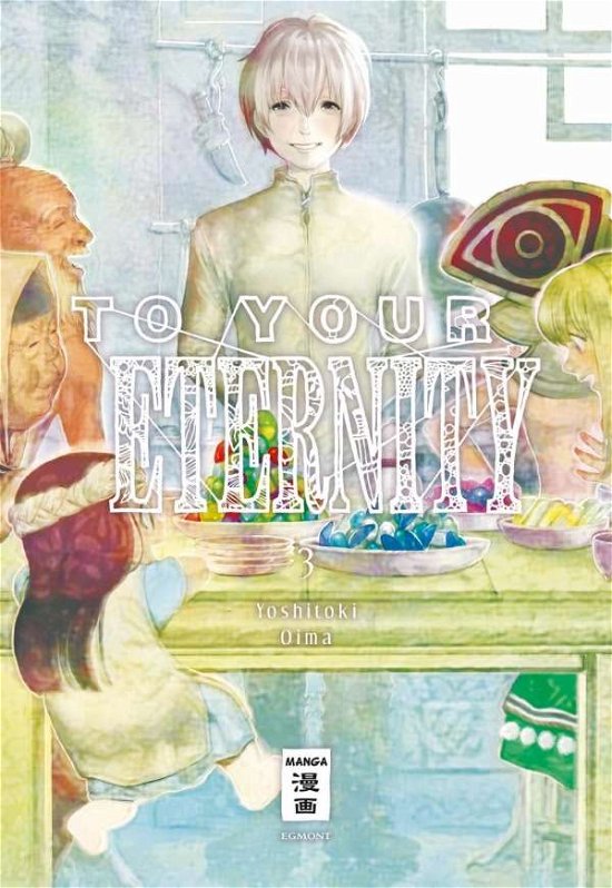 Cover for Ooima · To Your Eternity 03 (Bok)