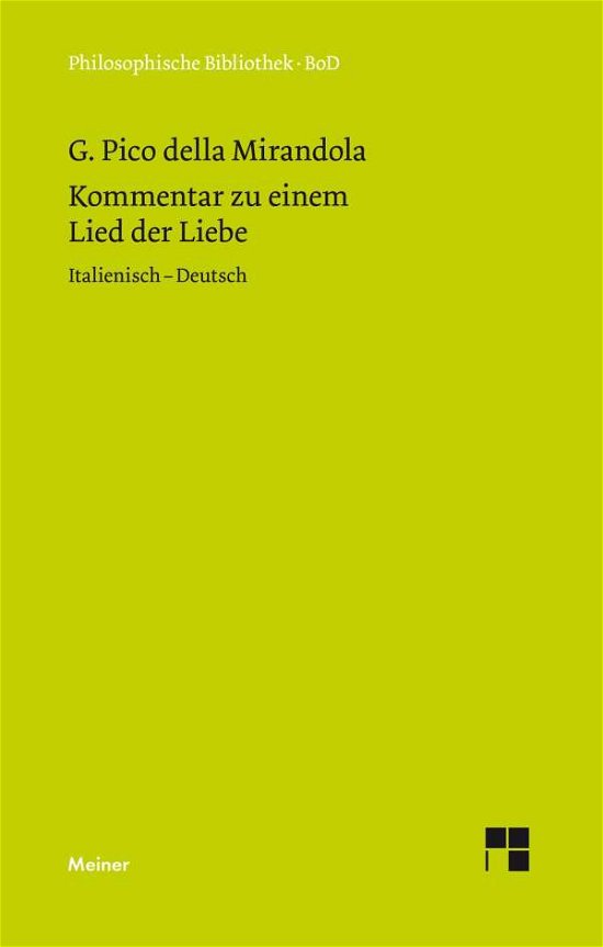 Cover for Giovanni Pico Della Mirandola · Kommentar Zu Einem Lied Der Liebe (Inbunden Bok) [German edition] (2001)