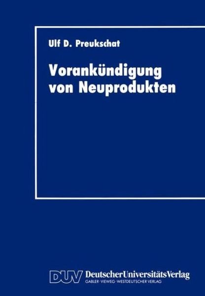 Cover for Ulf D. Preukschat · Vorankundigung Von Neuprodukten (Paperback Bog) [1993 edition] (1993)