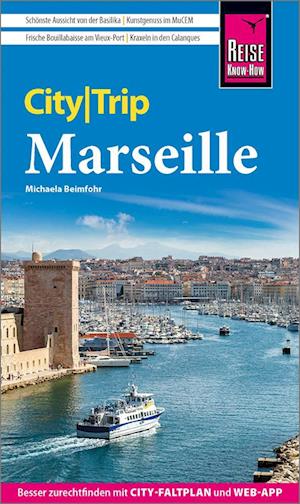 Cover for Michaela Beimfohr · Reise Know-How CityTrip Marseille (Book) (2023)