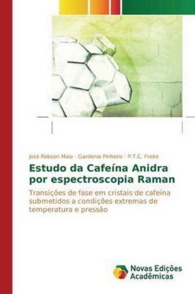 Cover for Maia · Estudo da Cafeína Anidra por espec (Bog) (2015)