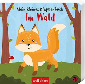 Cover for Mein Kleines Klappenbuch · Im Wald (Book)