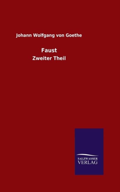 Cover for Johann Wolfgang Von Goethe · Faust (Hardcover Book) [German edition] (2014)