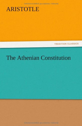 The Athenian Constitution - Aristotle - Książki - TREDITION CLASSICS - 9783847213529 - 13 grudnia 2012