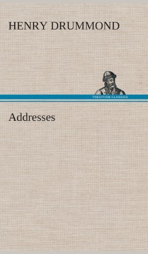 Cover for Henry Drummond · Addresses (Hardcover Book) (2013)