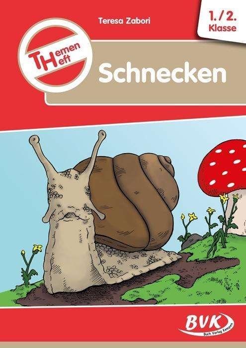 Themenheft Schnecken - Zabori - Böcker -  - 9783867406529 - 
