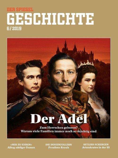 Cover for SPIEGEL-Verlag Rudolf Augstein GmbH &amp; Co. KG · Der Adel (Paperback Book) (2019)