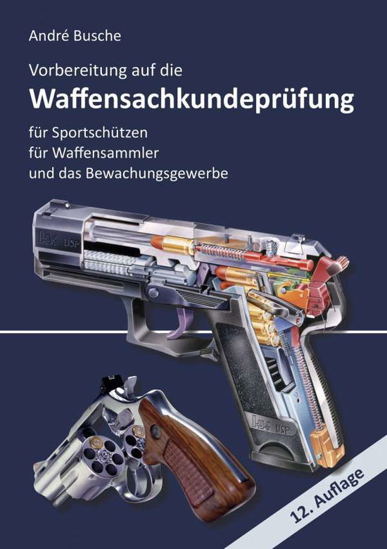 Cover for Busche · Vorbereitung auf die Waffensachk (Book)