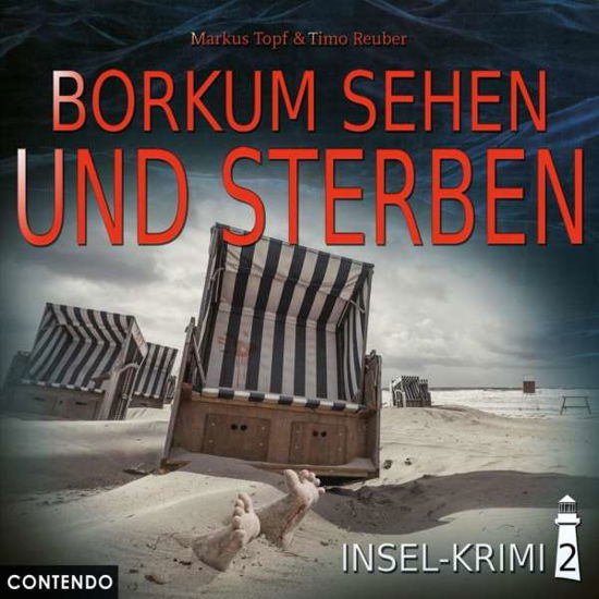 Cover for Insel-krimi · Insel-krimi 02 - Borkum Sehen Und Sterben (CD) (2017)