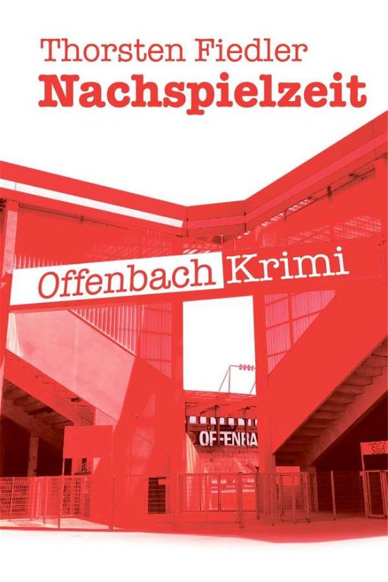 Cover for Fiedler · Nachspielzeit (Bog)