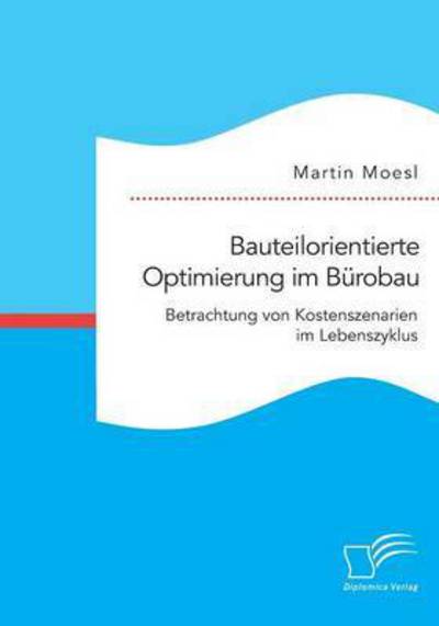 Cover for Moesl · Bauteilorientierte Optimierung im (Book) (2016)