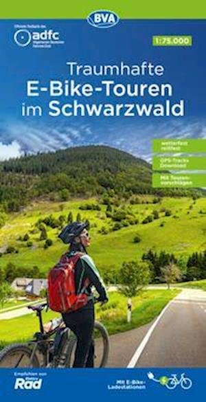 Cover for BVA Bielefelder Verlag · ADFC Traumhafte E-Bike-Touren im Schwarzwald 1:75.000, reiß- und wetterfest, GPS-Tracks Download, mit Tourenvorschlägen (Map) (2021)