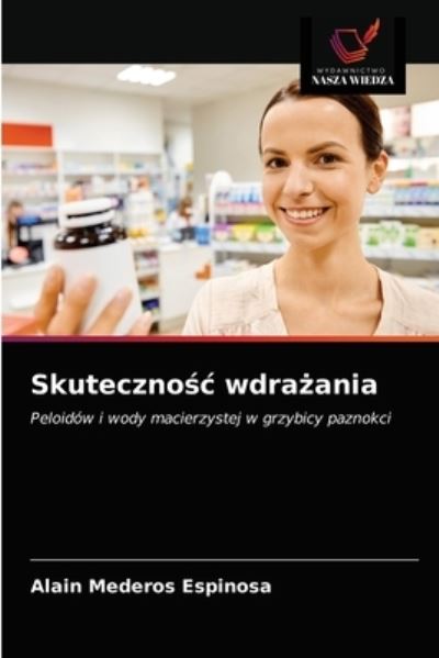 Cover for Alain Mederos Espinosa · Skuteczno?c wdra?ania (Paperback Book) (2021)