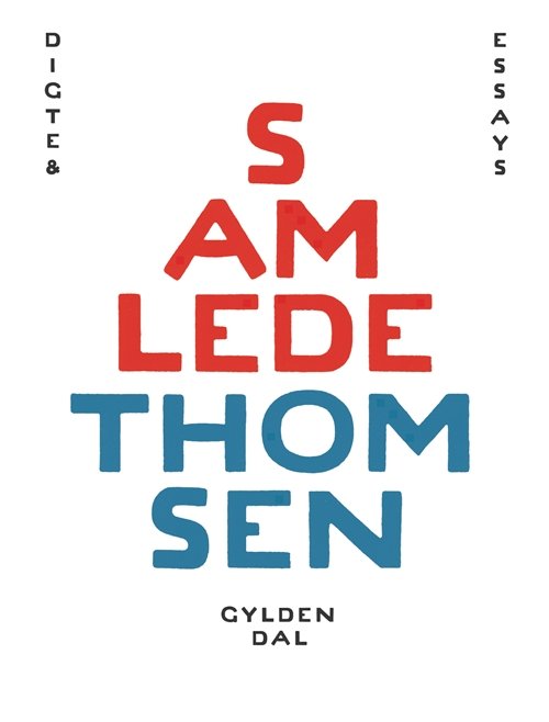 Cover for Søren Ulrik Thomsen · Samlede Thomsen (Sewn Spine Book) [1.º edición] (2014)