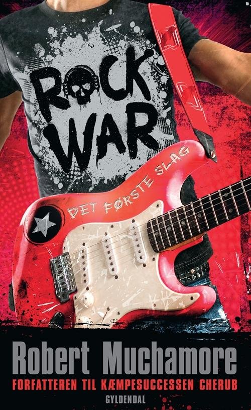 Cover for Robert Muchamore · Rock War: Rock War 1 - Det første slag (Sewn Spine Book) [1º edição] (2015)