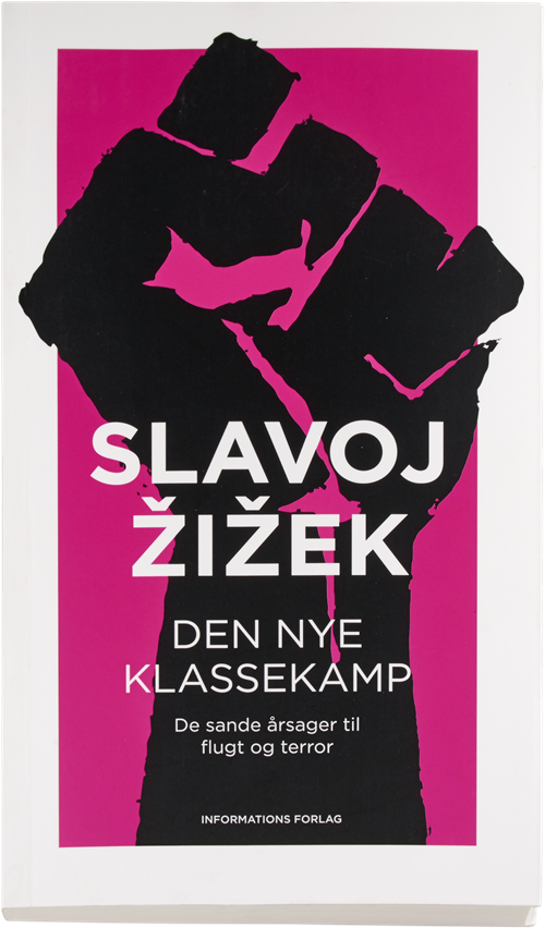 Cover for Slavoj Zizek · Den nye klassekamp (Sewn Spine Book) [1st edition] (2016)