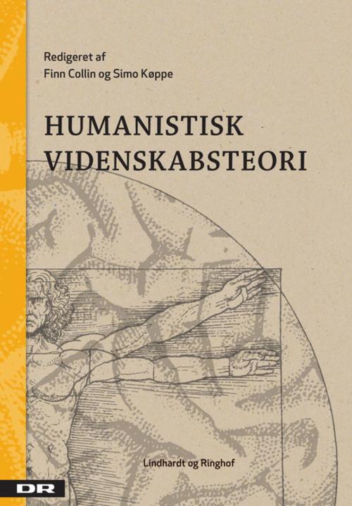 Cover for Finn Collin · Humanistisk videnskabsteori (Sewn Spine Book) [3rd edition] (2014)