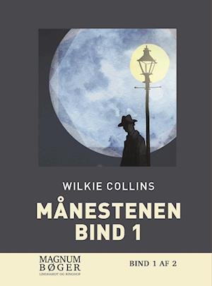 Månestenen. Bind 1 (Storskrift) - Wilkie Collins - Books - Lindhardt og Ringhof - 9788728306529 - April 19, 2022