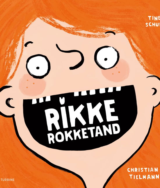 Cover for Christian Tielmann · Rikke Rokketand (Hardcover bog) [1. udgave] (2018)