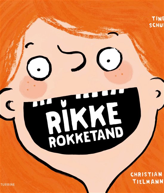 Cover for Christian Tielmann · Rikke Rokketand (Inbunden Bok) [1:a utgåva] (2018)