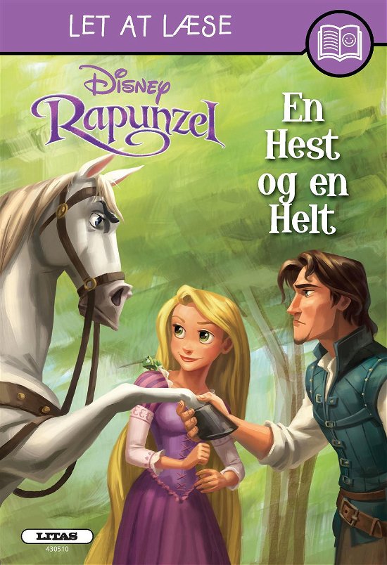 Let at læse: Rapunzel - En hest og en helt - Disney - Kirjat - Litas - 9788770518529 - perjantai 26. elokuuta 2016