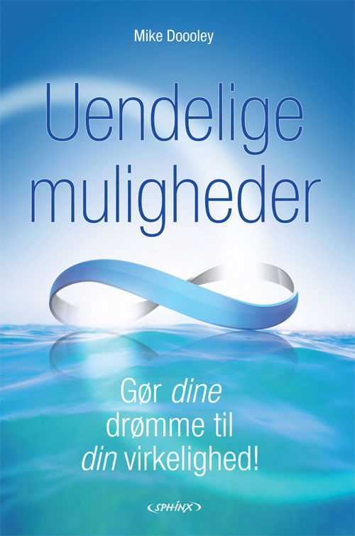 Cover for Mike Dooley · Uendelige muligheder (Paperback Book) [1st edition] (2010)