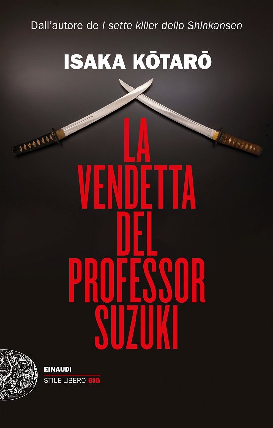 Cover for Kotaro Isaka · La Vendetta Del Professor Suzuki (Bog)