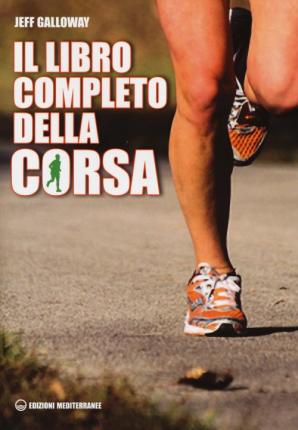 Cover for Jeff Galloway · Il Libro Completo Della Corsa (Book)