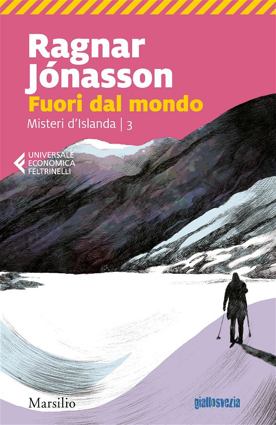 Cover for Ragnar Jónasson · Fuori Dal Mondo. Misteri D'islanda #03 (Book)