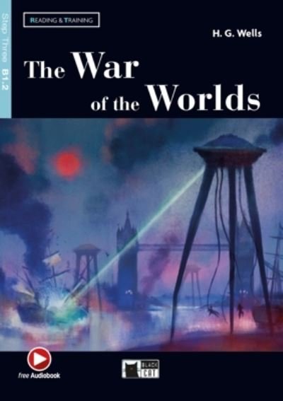 Cover for H. G. Wells · Reading &amp; Training: The War of the Worlds + online audio + App (Paperback Book) (2021)
