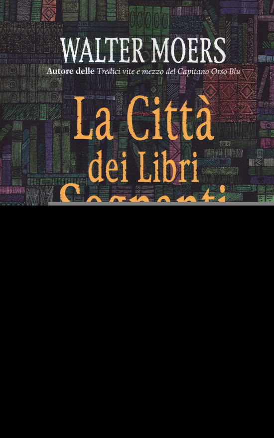 Cover for Walter Moers · La Citta Dei Libri Sognanti (Book)