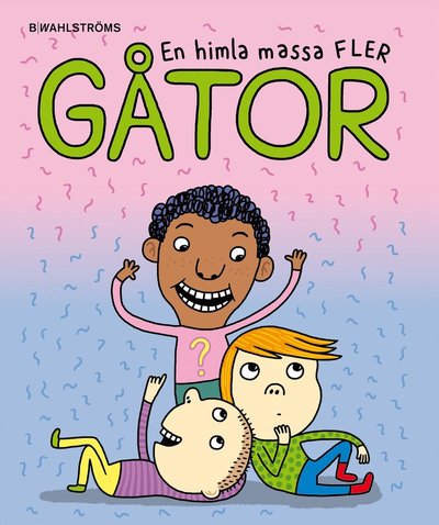 Cover for Cecilia E. Engström · En himla massa fler gåtor (Hardcover Book) (2016)