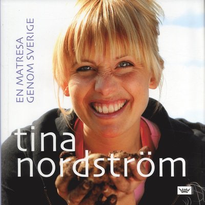 Cover for Tina Nordström · En matresa genom Sverige (Bound Book) (2005)